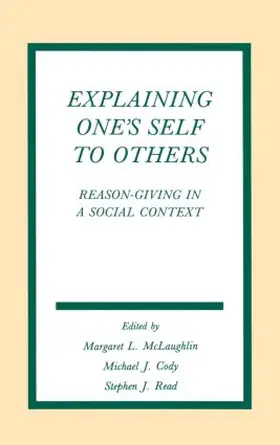 McLaughlin / Cody / Read |  Explaining One's Self To Others | Buch |  Sack Fachmedien