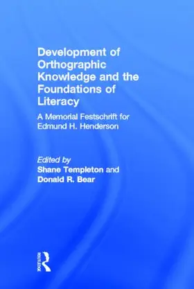Templeton / Bear |  Development of Orthographic Knowledge and the Foundations of Literacy | Buch |  Sack Fachmedien