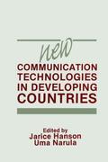 Hanson / Narula |  New Communication Technologies in Developing Countries | Buch |  Sack Fachmedien