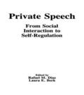Diaz / Berk |  Private Speech | Buch |  Sack Fachmedien
