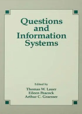 Lauer / Peacock / Graesser | Questions and Information Systems | Buch | 978-0-8058-1019-6 | www.sack.de