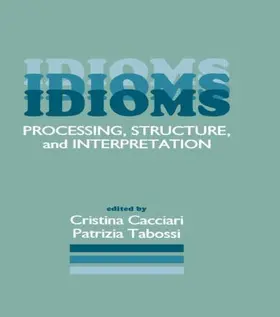 Cacciari / Tabossi | Idioms | Buch | 978-0-8058-1038-7 | sack.de