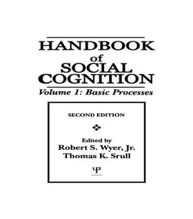 Wyer, Jr. / Srull |  Handbook of Social Cognition | Buch |  Sack Fachmedien