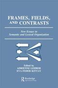 Lehrer / Kittay |  Frames, Fields, and Contrasts | Buch |  Sack Fachmedien