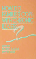 Cole / Reiss |  How Do Families Cope With Chronic Illness? | Buch |  Sack Fachmedien