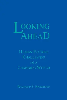 Nickerson |  Looking Ahead | Buch |  Sack Fachmedien