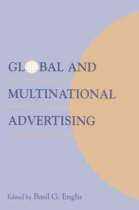 Englis |  Global and Multinational Advertising | Buch |  Sack Fachmedien