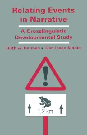Berman / Slobin |  Relating Events in Narrative | Buch |  Sack Fachmedien