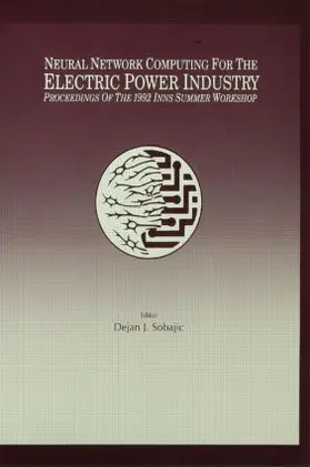 Sobajic |  Neural Network Computing for the Electric Power Industry | Buch |  Sack Fachmedien