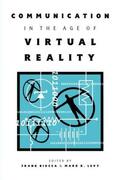 Biocca / Levy |  Communication in the Age of Virtual Reality | Buch |  Sack Fachmedien