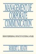 Heath |  Management of Corporate Communication | Buch |  Sack Fachmedien