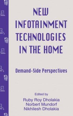 Dholakia / Mundorf | New infotainment Technologies in the Home | Buch | 978-0-8058-1626-6 | sack.de