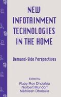 Dholakia / Mundorf |  New infotainment Technologies in the Home | Buch |  Sack Fachmedien