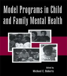 Roberts |  Model Programs in Child and Family Mental Health | Buch |  Sack Fachmedien