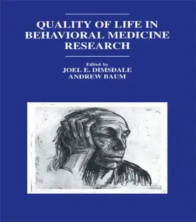 Dimsdale / Baum, |  Quality of Life in Behavioral Medicine Research | Buch |  Sack Fachmedien