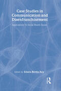 Ray |  Case Studies in Communication and Disenfranchisement | Buch |  Sack Fachmedien