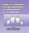 Hetherington / Blechman |  Stress, Coping, and Resiliency in Children and Families | Buch |  Sack Fachmedien