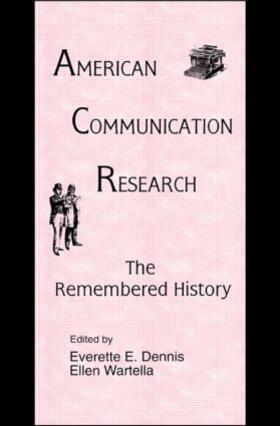 Dennis / Wartella | American Communication Research | Buch | 978-0-8058-1744-7 | sack.de