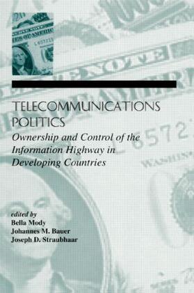 Mody / Bauer / Straubhaar |  Telecommunications Politics | Buch |  Sack Fachmedien