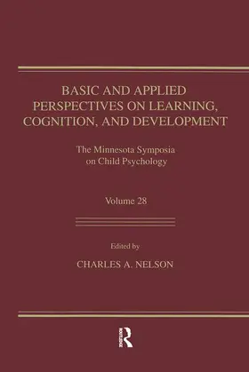 Nelson |  Basic and Applied Perspectives on Learning, Cognition, and Development | Buch |  Sack Fachmedien