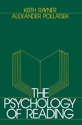Rayner / Pollatsek |  The Psychology of Reading | Buch |  Sack Fachmedien