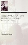 Bracken / Sterling |  Telecommunications Research Resources | Buch |  Sack Fachmedien