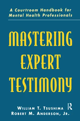 Tsushima / Anderson, Jr. / Anderson | Mastering Expert Testimony | Buch | 978-0-8058-1889-5 | sack.de