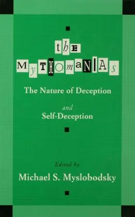 Myslobodsky |  The Mythomanias | Buch |  Sack Fachmedien