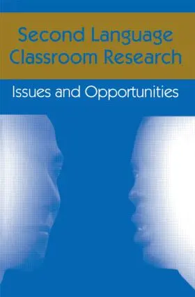 Schachter / Gass |  Second Language Classroom Research | Buch |  Sack Fachmedien