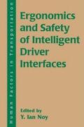 Noy |  Ergonomics and Safety of Intelligent Driver Interfaces | Buch |  Sack Fachmedien