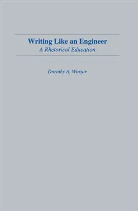 Winsor |  Writing Like An Engineer | Buch |  Sack Fachmedien