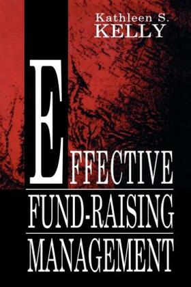 Kelly | Effective Fund-Raising Management | Buch | 978-0-8058-2010-2 | sack.de