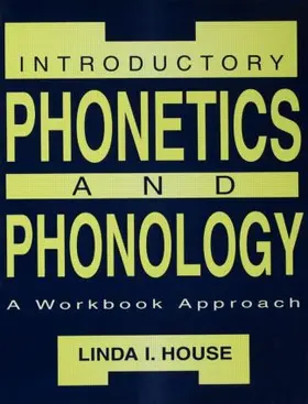 House |  Introductory Phonetics and Phonology | Buch |  Sack Fachmedien