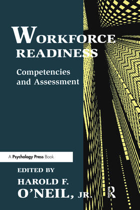 O'Neil / O'Neil, Jr. | Workforce Readiness | Buch | 978-0-8058-2150-5 | sack.de