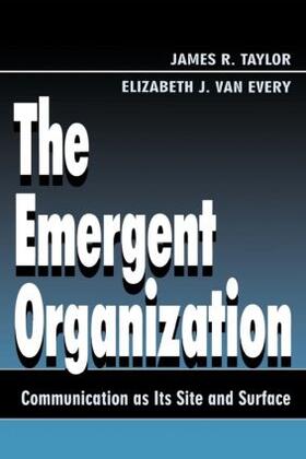 Taylor / Van Every | The Emergent Organization | Buch | 978-0-8058-2194-9 | sack.de