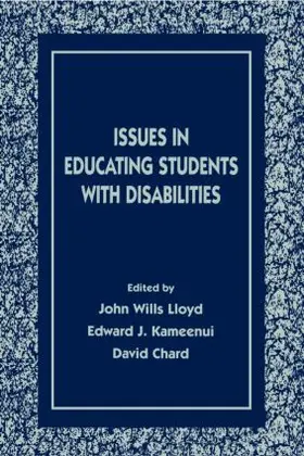 Lloyd / Kameenui / Chard |  Issues in Educating Students With Disabilities | Buch |  Sack Fachmedien
