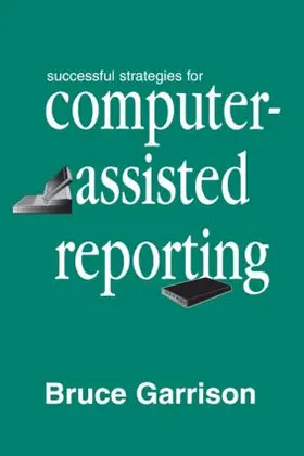 Garrison |  Successful Strategies for Computer-assisted Reporting | Buch |  Sack Fachmedien