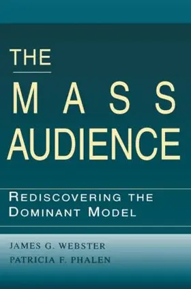 Webster / Phalen |  The Mass Audience | Buch |  Sack Fachmedien