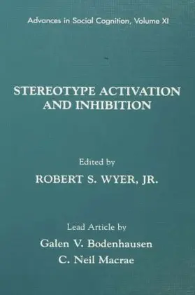 Wyer, Jr. |  Stereotype Activation and Inhibition | Buch |  Sack Fachmedien