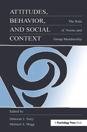 Terry / Hogg |  Attitudes, Behavior, and Social Context | Buch |  Sack Fachmedien