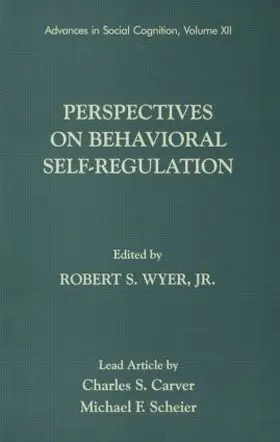 Wyer, Jr. |  Perspectives on Behavioral Self-Regulation | Buch |  Sack Fachmedien
