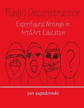 jagodzinski | Pun(k) Deconstruction | Buch | 978-0-8058-2606-7 | sack.de