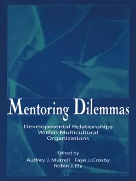 Murrell / Crosby / Ely |  Mentoring Dilemmas | Buch |  Sack Fachmedien