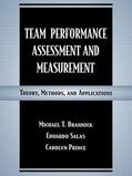 Brannick / Salas / Prince |  Team Performance Assessment and Measurement | Buch |  Sack Fachmedien