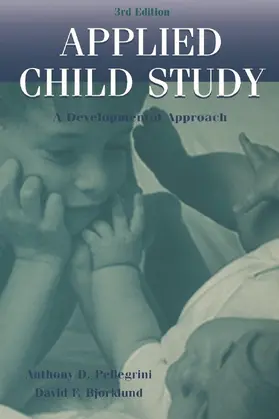 Pellegrini / Bjorklund |  Applied Child Study | Buch |  Sack Fachmedien