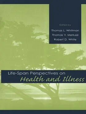 Whitman / Merluzzi / White |  Life-span Perspectives on Health and Illness | Buch |  Sack Fachmedien
