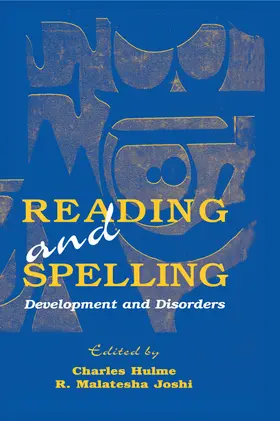 Hulme / Joshi |  Reading and Spelling | Buch |  Sack Fachmedien