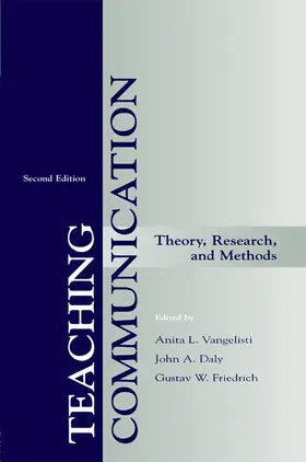 Vangelisti / Daly / Friedrich |  Teaching Communication | Buch |  Sack Fachmedien