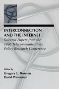 Rosston / Waterman |  Interconnection and the Internet | Buch |  Sack Fachmedien