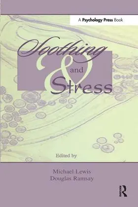 Lewis / Ramsay | Soothing and Stress | Buch | 978-0-8058-2856-6 | www.sack.de